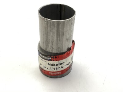 Nickson 17508 Exhaust Pipe Adapter - 2'' ID X 1-13/16'' OD''
