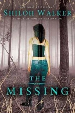 The Missing by Shiloh Walker: Used