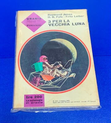URANIA N.434 - 3 FÜR DEN ALTEN MOND - MONDADORI 1966
