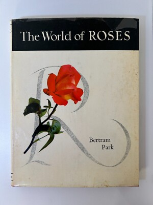 The World of Roses by Bertram Park (1962)