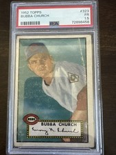 1952 Topps Baseball #323 Bubba Church High # Series PSA 1.5 FR Cincinnati Reds