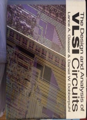 The Design and Analysis of Very Large Scale Integrated Circuits,