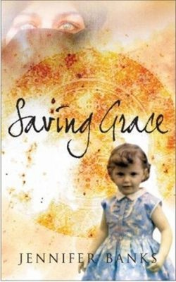 Saving Grace Taschenbuch Jennifer Banks