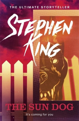 Thumbnail - The Sun Dog (four Past Midnight) By Stephen King