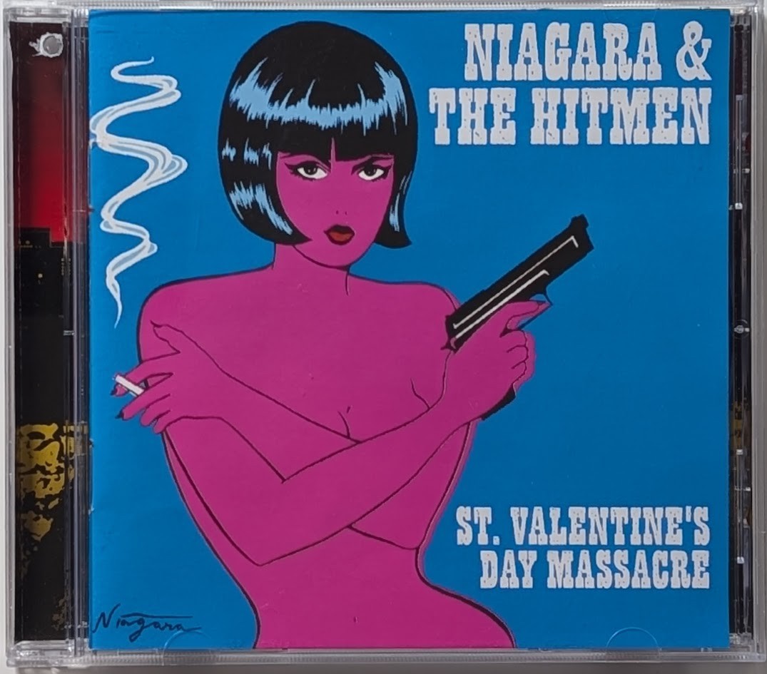 Niagara & The Hitmen – St Valentine’s Day Massacre CD