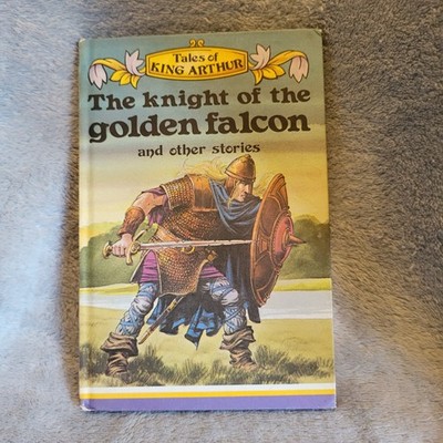 Vintage Ladybird Tales of King Arthur 'Knight of the Golden Falcon'  1977 VGC