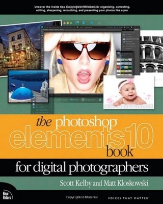 The Photoshop Elements 10 Book for Digital Photographers (Voices