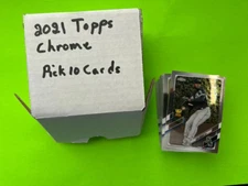 2021 Topps Chrome Baseball - Pick 10 Cards from list in description