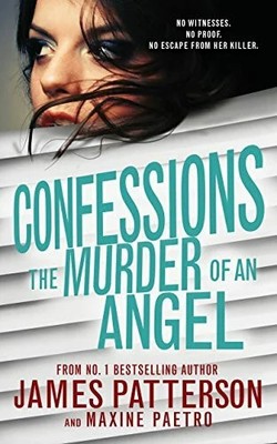 Confessions: The Murder of an Angel: (Confessions 4) Buch Arrow (Young)