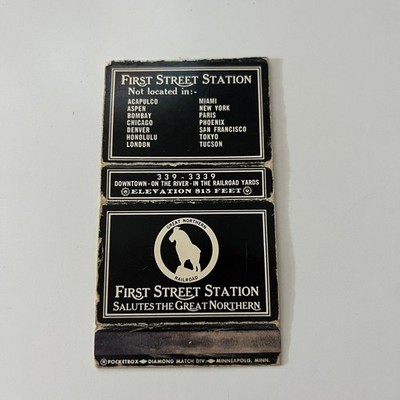 First Street Station Great Northern Railroad Vintage Matchbook Matchbox SMM10-6