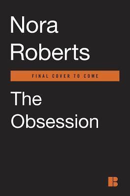 The Obsession - 9780399175169, Nora Roberts, hardcover, new