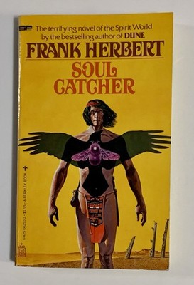 Soul Catcher By Frank Herbert Paperback Science Fiction 1979 Berkley