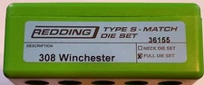 36155 REDDING TYPE-S MATCH BUSHING FULL DIE SET - 308 WINCHESTER - BRAND NEW