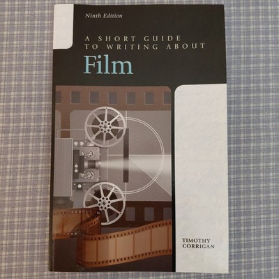 Short Guide to Writing about Film by Timothy Corrigan (2014, Trade Paperback)