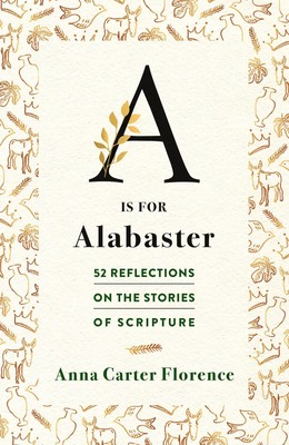Anna Carter Florence | A Is for Alabaster | Taschenbuch | Englisch (2023)