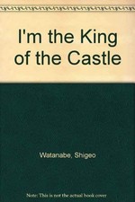 I'm King of Castle