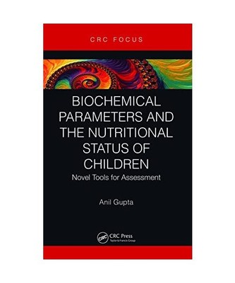 Biochemical Parameters and the Nutritional Status of Children: Novel Tools for A