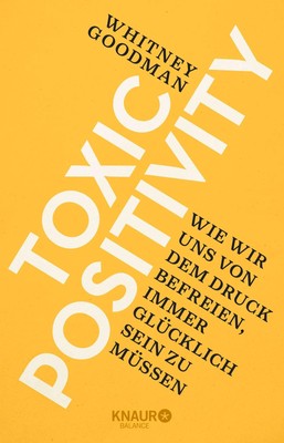 Toxic Positivity von Whitney Goodman