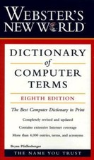 Webster's New World Dictionary of Computer Terms, 8th Edition Dict - GOOD