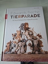 Häkeln, Tiere  Edwards Freche Tierparade  Ke...