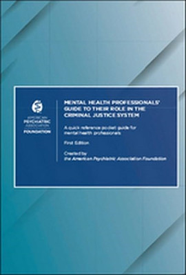 Mental Health Professionals' Guide to Their Role in the - Spiral Bound NEW Found