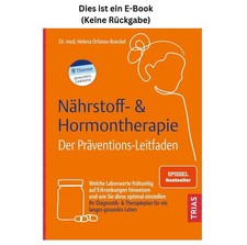 Helena Orfanos-Boeckel Nährstoff- & Hormonth...