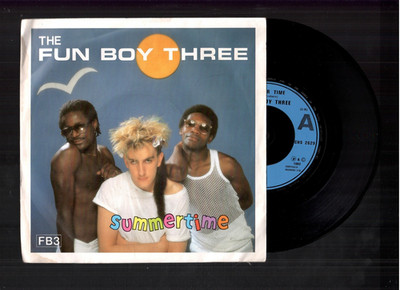 7' Single * The Fun Boy Three * Summertime