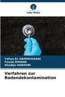 Yahya El Hammoudani (U. A.) | Verfahren Zur Bodendekontamination | Taschenbuch