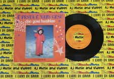 LP 45 7" LAURA D'ANNUNZIO E'la festa nato gesu'FABRIZIO DI SILVESTRO Ciao gesu'