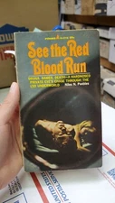 See The Blood Run By Niles N. Peebles Pyramid R-1772, 1968