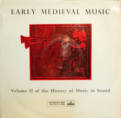 Various - Early Medieval Music Up To 1300 (Volume II Of The