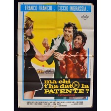 manifesto MA CHI T'HA DATO LA PATENTE franco franchi ciccio ingrassia A118