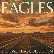 The Eagles To the Limit: The Essential Collection (CD) Album (UK IMPORT)