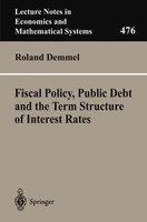 Fiscal Policy, Public Debt And The Term Structure Of Interest Rates Demmel Buch