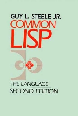 Common LISP: The Language - Paperback, by Steele Guy L. - Very Good