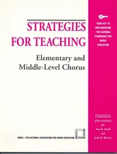 Strategies for Teaching Elementary and Middle-Level Chorus by Ann R. Small (Engl