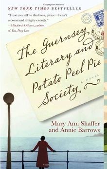 The Guernsey Literary and Potato Peel Pie Society... | Buch | Zustand akzeptabel
