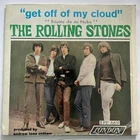 THE ROLLING STONES - GET OFF OF MY CLOUD - 1965 MEXICAN 7" EP PS