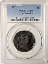 1807 Draped Bust Large Cent PCGS VF-30 BN Large Fraction