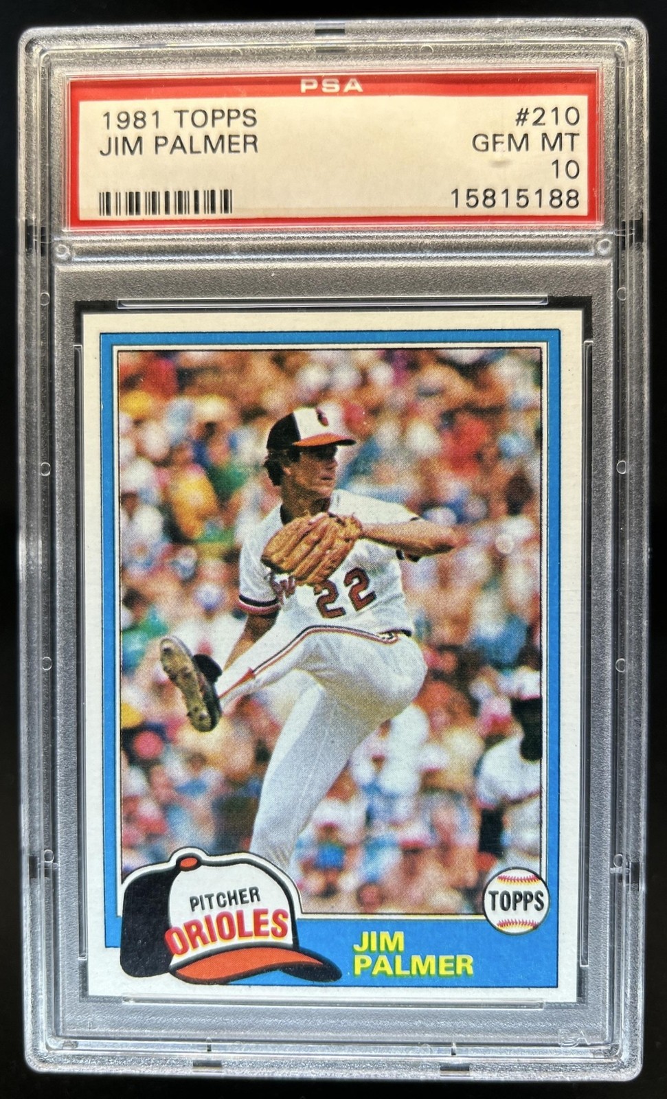1981 Topps Jim Palmer #210 Orioles PSA 10 GEM MINT