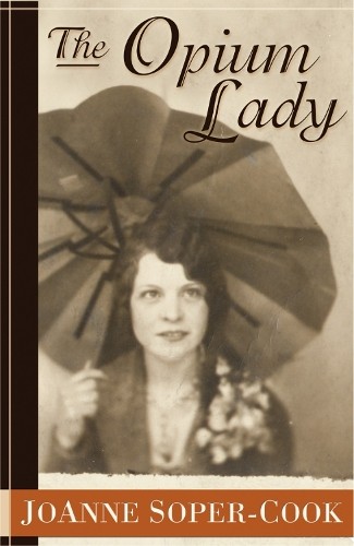 The Opium Lady by JoAnne Soper-Cook 9780864923707 NEW Free UK Delivery - Image 2