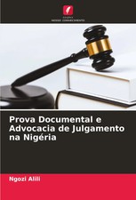 Ngozi Alili | Prova Documental e Advocacia de...