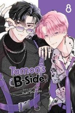 Yuki Shiwasu Tamon's B-Side, Vol. 8 (Paperback) Tamon's B-Side