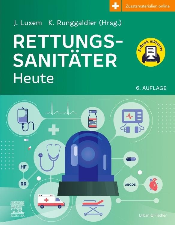 Rettungssanitäter Heute + E-Book Jürgen Luxem