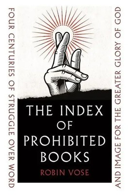 The Index of Prohibited Books | Robin Vose | Englisch | Buch | 2023