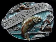 RJ01115 VINTAGE 1985 I'D RATHER BE FISHING COMMEMORATIVE BELT BUCKLE