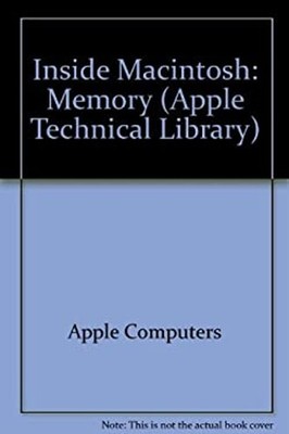Inside Macintosh : Memory Paperback Inc. Staff Apple Computers