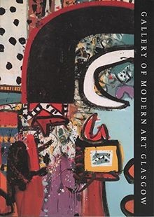GALLERY OF MODERN ART GLASGOW - THE FIRST YEARS von... | Buch | Zustand sehr gut