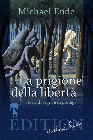 Thumbnail - La Prigione Della Libertà | Michael Ende | 2021 | Italienisch