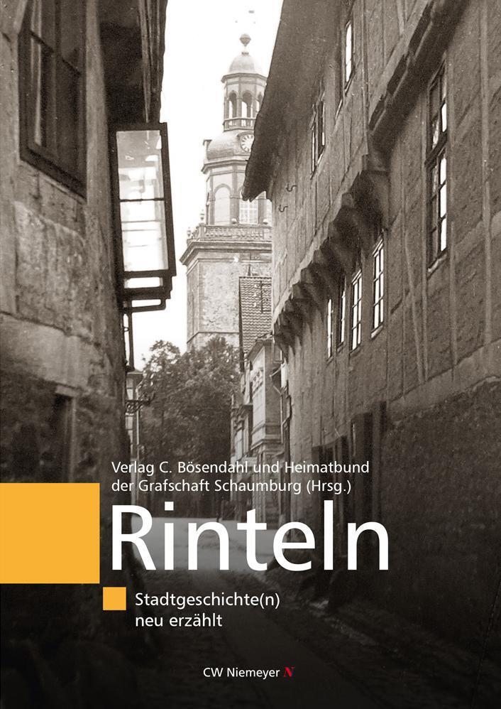 Rinteln - Stadtgeschichte(n) Neu Erzählt,